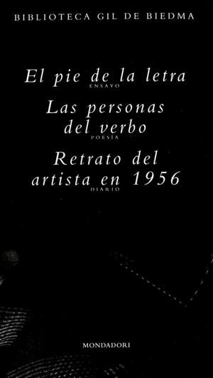 PIE DE LA LETRA/PERSONAS DEL VERBO/RETRATO DEL ARTISTA | 9788439707486 | GIL DE BIEDMA | Llibreria Drac - Librería de Olot | Comprar libros en catalán y castellano online