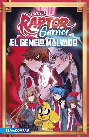 GEMELO MALVADO, EL (ESCUELA RAPTORGAMER 2) | 9788427053809 | GAMER, RAPTOR | Llibreria Drac - Librería de Olot | Comprar libros en catalán y castellano online