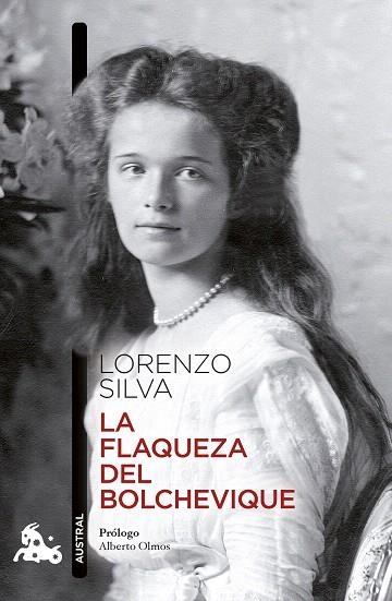 FLAQUEZA DEL BOLCHEVIQUE, LA | 9788423367313 | SILVA, LORENZO | Llibreria Drac - Llibreria d'Olot | Comprar llibres en català i castellà online