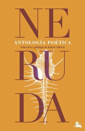 ANTOLOGÍA POÉTICA | 9788467076929 | NERUDA, PABLO | Llibreria Drac - Llibreria d'Olot | Comprar llibres en català i castellà online