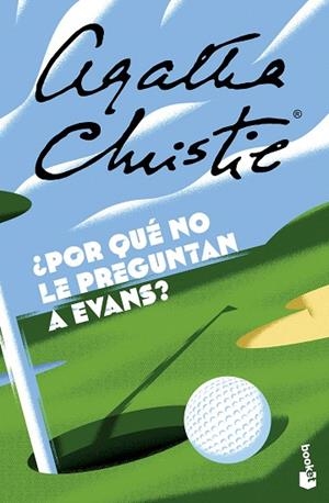 ¿POR QUÉ NO LE PREGUNTAN A EVANS? | 9788467076912 | CHRISTIE, AGATHA | Llibreria Drac - Llibreria d'Olot | Comprar llibres en català i castellà online