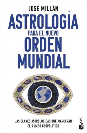 ASTROLOGÍA PARA EL NUEVO ORDEN MUNDIAL | 9788408301264 | MILLÁN, JOSÉ | Llibreria Drac - Librería de Olot | Comprar libros en catalán y castellano online