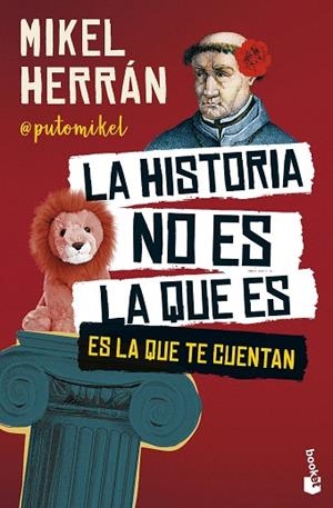 HISTORIA NO ES LA QUE ES, LA | 9788408301158 | HERRÁN, MIKEL | Llibreria Drac - Llibreria d'Olot | Comprar llibres en català i castellà online