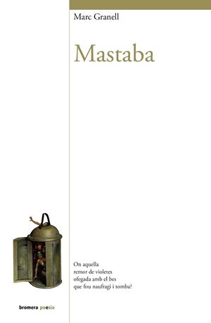 MASTABA | 9788413587585 | GRANELL, MARC | Llibreria Drac - Llibreria d'Olot | Comprar llibres en català i castellà online