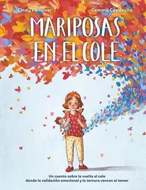 MARIPOSAS EN EL COLE | 9788410346581 | PEÑALVER, CINDY; CAPDEVILA, GEMMA | Llibreria Drac - Llibreria d'Olot | Comprar llibres en català i castellà online