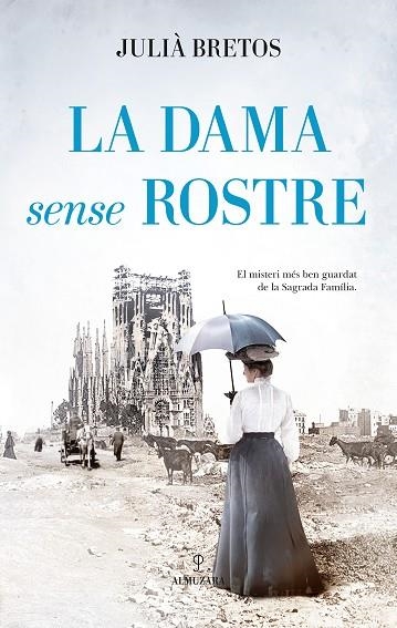 DAMA SENSE ROSTRE, LA | 9788410527782 | BRETOS, JULIÀ | Llibreria Drac - Librería de Olot | Comprar libros en catalán y castellano online