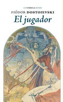 JUGADOR, EL | 9788417726836 | DOSTOIEVSKI, FIODOR | Llibreria Drac - Llibreria d'Olot | Comprar llibres en català i castellà online