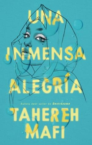UNA INMENSA ALEGRÍA | 9788410239333 | MAFI, TAHEREH | Llibreria Drac - Llibreria d'Olot | Comprar llibres en català i castellà online