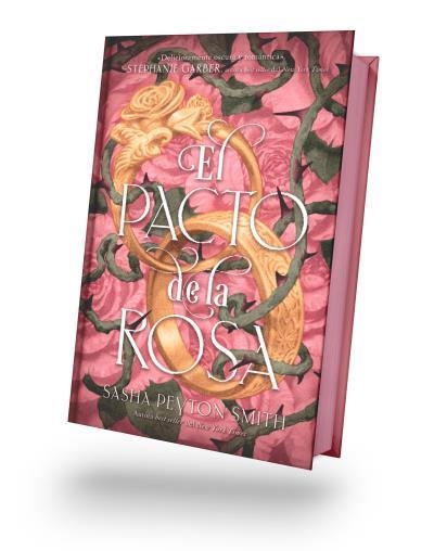 PACTO DE LA ROSA, EL | 9788410239289 | SMITH, SASHA PEYTON | Llibreria Drac - Librería de Olot | Comprar libros en catalán y castellano online