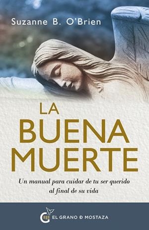 BUENA MUERTE, LA | 9788412900484 | B. O’BRIEN, SUZANNE | Llibreria Drac - Llibreria d'Olot | Comprar llibres en català i castellà online