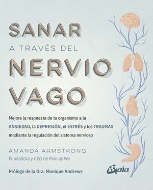 SANAR A TRAVÉS DEL NERVIO VAGO | 9788411081368 | ARMSTRONG, AMANDA | Llibreria Drac - Llibreria d'Olot | Comprar llibres en català i castellà online