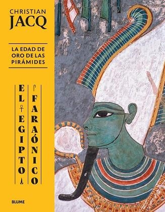 EGIPTO FARAÓNICO, EL | 9788410469051 | JACQ, CHRISTIAN | Llibreria Drac - Llibreria d'Olot | Comprar llibres en català i castellà online