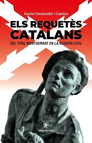 REQUETÈS CATALANS, ELS | 9788412944976 | DEULONDER, XAVIER | Llibreria Drac - Librería de Olot | Comprar libros en catalán y castellano online