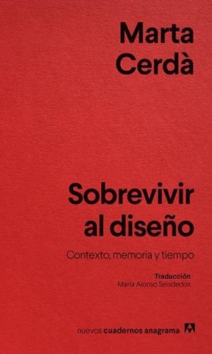 SOBREVIVIR AL DISEÑO | 9788433929532 | CERDÀ ALIMBAU, MARTA | Llibreria Drac - Llibreria d'Olot | Comprar llibres en català i castellà online