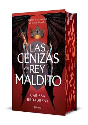 CENIZAS Y EL REY MALDITO (EDICIÓN DELUXE), LAS | 9788408303633 | BROADBENT, CARISSA | Llibreria Drac - Librería de Olot | Comprar libros en catalán y castellano online