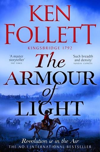 ARMOUR OF LIGHT, THE | 9781447278870 | FOLLET, KEN | Llibreria Drac - Librería de Olot | Comprar libros en catalán y castellano online