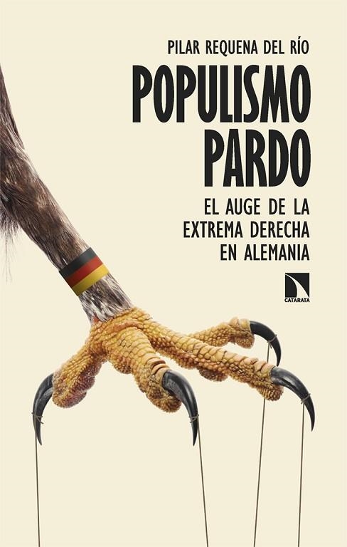 POPULISMO PARDO | 9788410672727 | REQUENA DEL RÍO, PILAR | Llibreria Drac - Librería de Olot | Comprar libros en catalán y castellano online