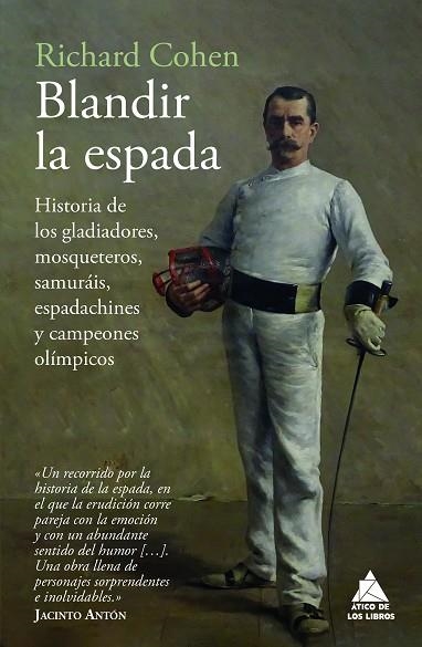 BLANDIR LA ESPADA | 9788419703910 | COHEN, RICHARD | Llibreria Drac - Librería de Olot | Comprar libros en catalán y castellano online