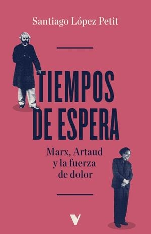 TIEMPOS DE ESPERA | 9788410344310 | LÓPEZ PETIT, SANTIAGO | Llibreria Drac - Librería de Olot | Comprar libros en catalán y castellano online