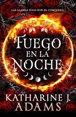 FUEGO EN LA NOCHE | 9788410163997 | ADAMS, KATHARINE J. | Llibreria Drac - Llibreria d'Olot | Comprar llibres en català i castellà online