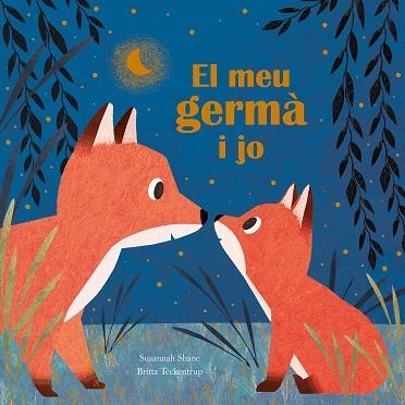 MEU GERMÀ I JO, EL | 9788410074675 | SHANE, SUSANNAH | Llibreria Drac - Librería de Olot | Comprar libros en catalán y castellano online