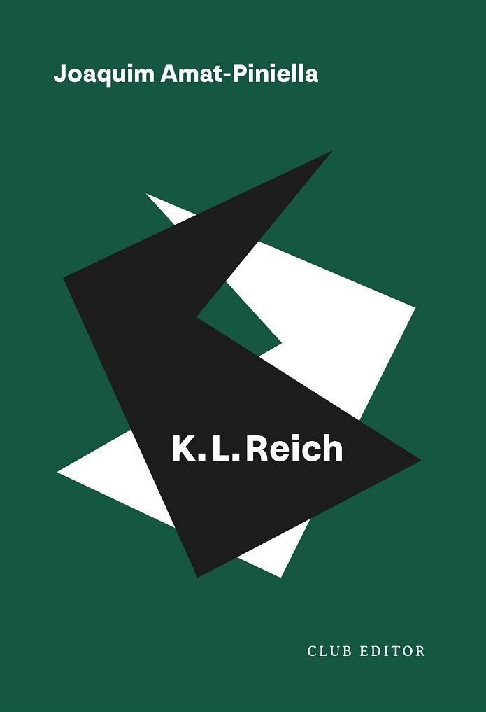 K. L. REICH | 9788473294812 | AMAT-PINIELLA, JOAQUIM | Llibreria Drac - Librería de Olot | Comprar libros en catalán y castellano online