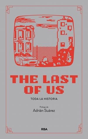 LAST OF US, THE | 9788411327404 | SUÁREZ, ADRIÁN | Llibreria Drac - Llibreria d'Olot | Comprar llibres en català i castellà online
