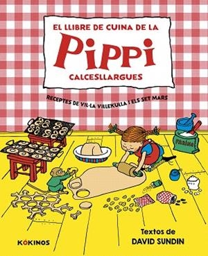 LLIBRE DE CUINA DE LA PIPPI CALCESLLARGUES, EL | 9788419475817 | LINDGREN, ASTRID | Llibreria Drac - Llibreria d'Olot | Comprar llibres en català i castellà online