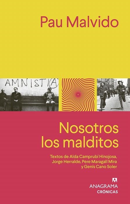 NOSOTROS LOS MALDITOS | 9788433929303 | MALVIDO, PAU | Llibreria Drac - Llibreria d'Olot | Comprar llibres en català i castellà online