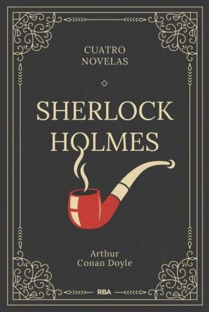 SHERLOCK HOLMES. CUATRO NOVELAS | 9788411326315 | DOYLE, ARTHUR CONAN | Llibreria Drac - Librería de Olot | Comprar libros en catalán y castellano online