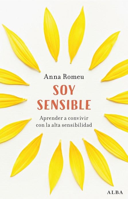 SOY SENSIBLE | 9788411781558 | ROMEU, ANNA | Llibreria Drac - Llibreria d'Olot | Comprar llibres en català i castellà online