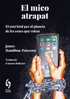 MICO ATRAPAT, EL | 9788412980608 | HAMILTON-PATERSON, JAMES | Llibreria Drac - Llibreria d'Olot | Comprar llibres en català i castellà online