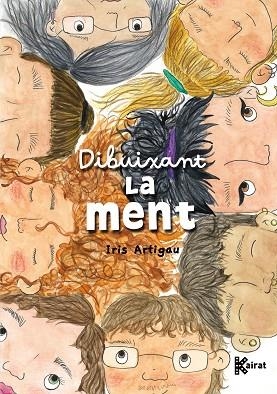 DIBUIXANT LA MENT | 9788419476425 | ARTIGAU, IRIS | Llibreria Drac - Librería de Olot | Comprar libros en catalán y castellano online