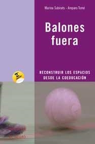 BALONES FUERA | 9788480638951 | SUBIRATS MARTORI, MARINA/TOMÉ GONZÁLEZ, AMPARO | Llibreria Drac - Librería de Olot | Comprar libros en catalán y castellano online