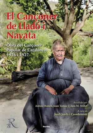CANÇONER DE LLADÓ I NAVATA, EL | 9788418096914 | AA.DD. | Llibreria Drac - Llibreria d'Olot | Comprar llibres en català i castellà online