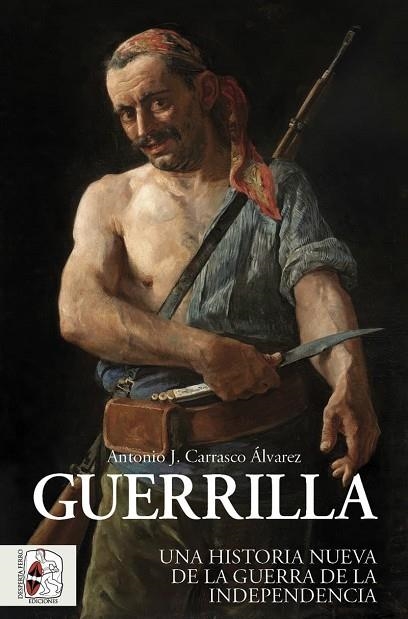 GUERRILLA | 9788412981018 | CARRASCO ÁLVAREZ, ANTONIO J. | Llibreria Drac - Librería de Olot | Comprar libros en catalán y castellano online