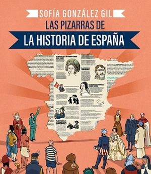 PIZARRAS DE LA HISTORIA DE ESPAÑA, LAS | 9788410940086 | GONZÁLEZ GIL, SOFÍA | Llibreria Drac - Librería de Olot | Comprar libros en catalán y castellano online
