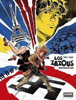 LOS ZAZOUS. SWING CONTRA LOS NAZIS | 9788467976144 | DANIDE; RUBIO, SALVA | Llibreria Drac - Librería de Olot | Comprar libros en catalán y castellano online