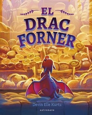 DRAC FORNER, EL | 9788467975697 | KURTZ, DEVIN ELLE | Llibreria Drac - Llibreria d'Olot | Comprar llibres en català i castellà online