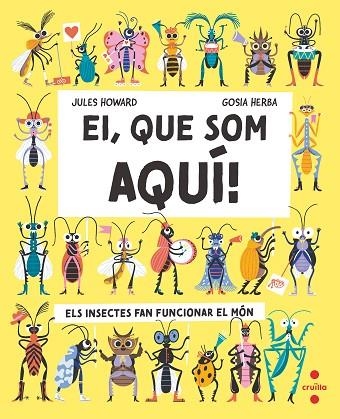 EI, QUE SOM AQUÍ! | 9788466157933 | HOWARD, JAMES | Llibreria Drac - Llibreria d'Olot | Comprar llibres en català i castellà online