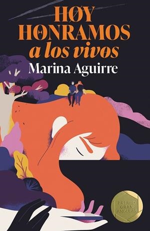 HOY HONRAMOS A LOS VIVOS (GRAN ANGULAR) | 9788411829151 | AGUIRRE, MARINA | Llibreria Drac - Librería de Olot | Comprar libros en catalán y castellano online