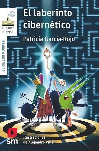 LABERINTO CIBERNÉTICO, EL (BARCO VAPOR BLANCO) | 9788411829267 | GARCÍA-ROJO, PATRICIA | Llibreria Drac - Librería de Olot | Comprar libros en catalán y castellano online