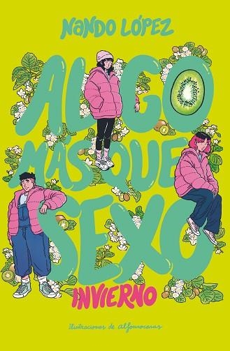 INVIERNO (ALGO MAS QUE SEXO 2) | 9788411823920 | LÓPEZ, NANDO | Llibreria Drac - Llibreria d'Olot | Comprar llibres en català i castellà online