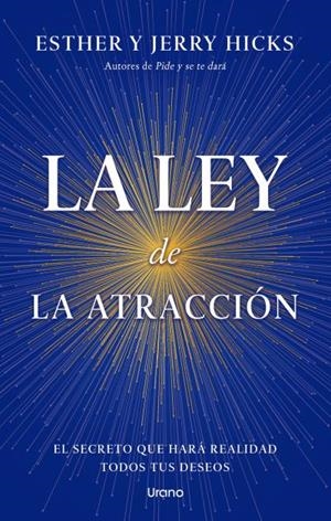 LEY DE LA ATRACCIÓN, LA | 9788418714870 | HICKS, ESTHER; HICKS, JERRY | Llibreria Drac - Llibreria d'Olot | Comprar llibres en català i castellà online