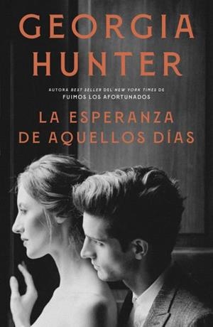ESPERANZA DE AQUELLOS DÍAS, LA | 9791387595043 | HUNTER, GEORGIA | Llibreria Drac - Llibreria d'Olot | Comprar llibres en català i castellà online