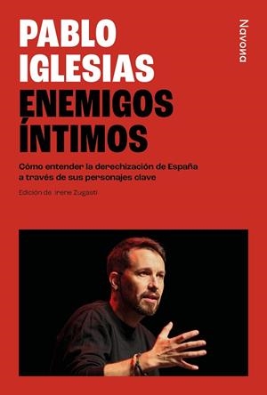ENEMIGOS ÍNTIMOS | 9788410180376 | IGLESIAS, PABLO | Llibreria Drac - Llibreria d'Olot | Comprar llibres en català i castellà online