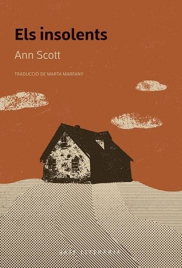 INSOLENTS, ELS | 9788410131071 | SCOTT, ANN | Llibreria Drac - Librería de Olot | Comprar libros en catalán y castellano online