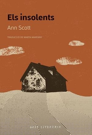 INSOLENTS, ELS | 9788410131071 | SCOTT, ANN | Llibreria Drac - Llibreria d'Olot | Comprar llibres en català i castellà online