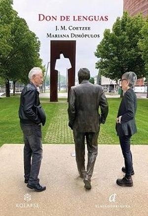 DON DE LENGUAS | 9788419741165 | COETZEE, JOHN MAXWELL; DIMÓPULOS, MARIANA | Llibreria Drac - Llibreria d'Olot | Comprar llibres en català i castellà online
