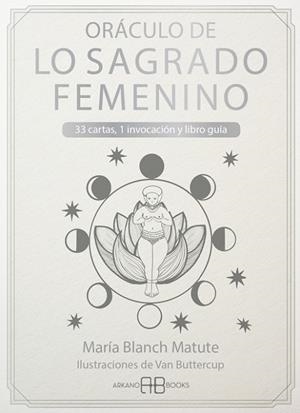 ORÁCULO DE LO SAGRADO FEMENINO | 9788419510334 | BLANCH MATUTE, MARÍA | Llibreria Drac - Llibreria d'Olot | Comprar llibres en català i castellà online